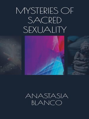cover image of Mysteries of Sacred Sexuality